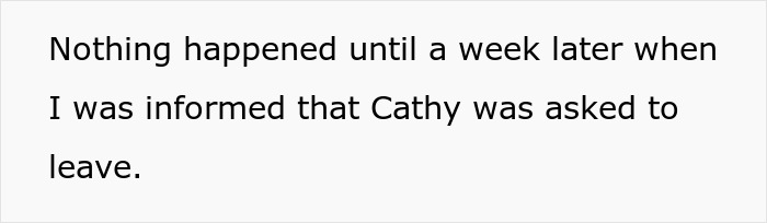 Woman Gets Fired When She Causes Drama Because Coworker Accidentally Revealed Her Lies Woman Gets Fired When She Causes Drama Because Coworker Accidentally Revealed Her Lies