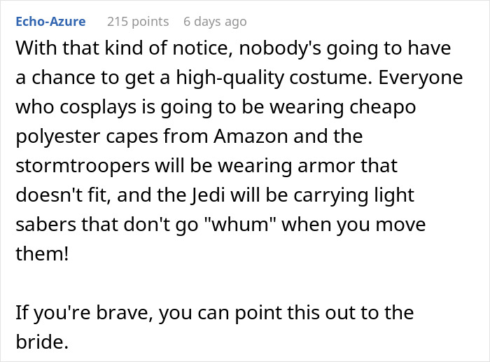 Comment discussing challenges of creating high-quality Star Wars wedding costumes with stormtrooper armor and Jedi lightsabers. Comment discussing challenges of creating high-quality Star Wars wedding costumes with stormtrooper armor and Jedi lightsabers.