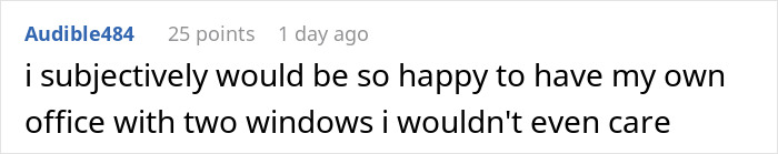Comment text on a white background about being happy to have an office with two windows, relating to a new job cleaning a deceased coworker’s office. Comment text on a white background about being happy to have an office with two windows, relating to a new job cleaning a deceased coworker’s office.