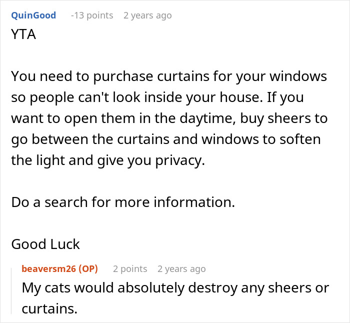Reddit comment discussing privacy concerns about curtains and neighbors peeking through windows. Reddit comment discussing privacy concerns about curtains and neighbors peeking through windows.