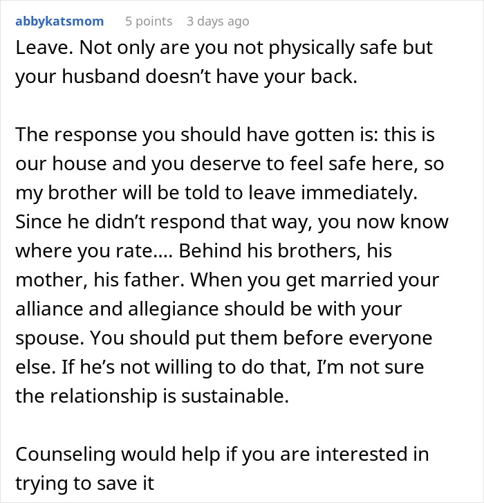 Comment advising a wife to leave after family sides with creepy brother-in-law, highlighting relationship and safety concerns. Comment advising a wife to leave after family sides with creepy brother-in-law, highlighting relationship and safety concerns.