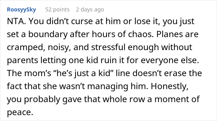 Reddit comment explaining setting boundaries with a disruptive kid on a plane, upsetting the mom. Reddit comment explaining setting boundaries with a disruptive kid on a plane, upsetting the mom.