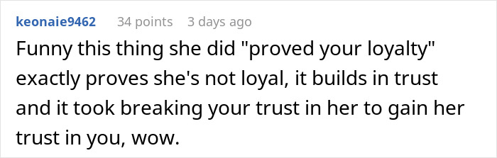 Comment about a girlfriend's loyalty test causing a man to rethink their relationship and trust issues revealed.