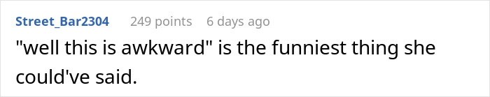 Screenshot of a Reddit comment saying well this is awkward in a discussion about creepy photos taken secretly by girlfriend. Screenshot of a Reddit comment saying well this is awkward in a discussion about creepy photos taken secretly by girlfriend.