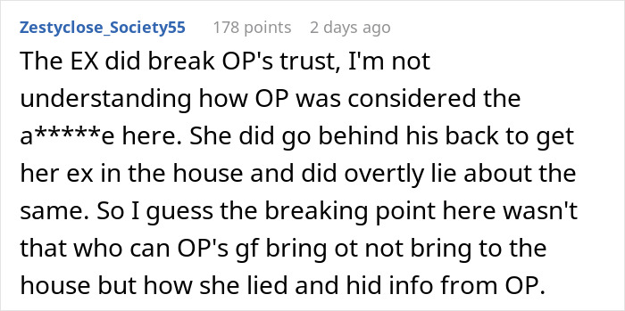 Comment discussing trust issues after a man kicks out his girlfriend and her son for secretly inviting her criminal ex to his house. Comment discussing trust issues after a man kicks out his girlfriend and her son for secretly inviting her criminal ex to his house.