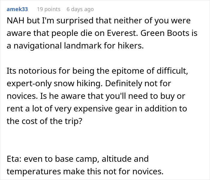 Screenshot of a Reddit comment discussing the challenges and costs of a difficult hiking trip on Everest. Screenshot of a Reddit comment discussing the challenges and costs of a difficult hiking trip on Everest.