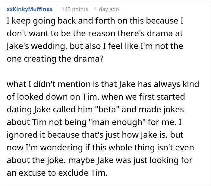 Man mocks brother-in-law for years, then uninvites him from wedding after brother-in-law jokes back causing drama. Man mocks brother-in-law for years, then uninvites him from wedding after brother-in-law jokes back causing drama.