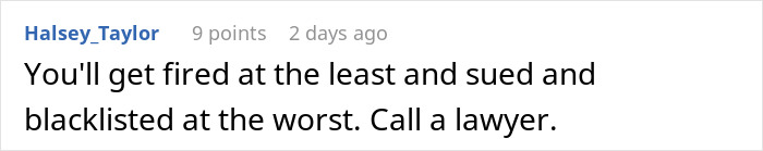 Comment warning about risks of exposing management and HR to coworkers, including potential firing and legal actions. Comment warning about risks of exposing management and HR to coworkers, including potential firing and legal actions.