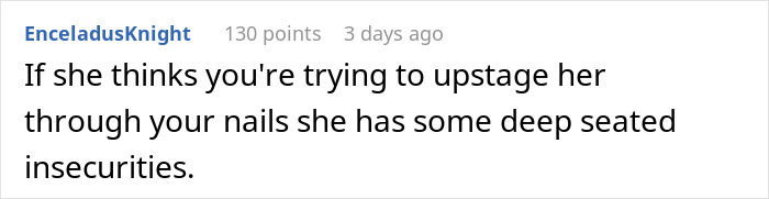 Comment about bridesmaid doing her nails before a wedding causing the bride to flip out due to insecurities. Comment about bridesmaid doing her nails before a wedding causing the bride to flip out due to insecurities.