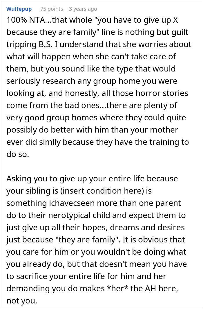 Reddit comment discussing guilt and boundaries when choosing to refuse living with disabled sibling. Reddit comment discussing guilt and boundaries when choosing to refuse living with disabled sibling.