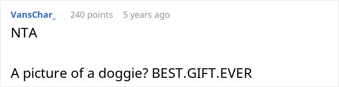 Screenshot of an online comment mocking sister’s annual kid photo gifts by sharing a dog picture instead, causing fury. Screenshot of an online comment mocking sister’s annual kid photo gifts by sharing a dog picture instead, causing fury.