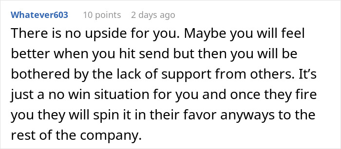 Comment from user Whatever603 advising on the risks of exposing management and HR to coworkers in a no-win situation. Comment from user Whatever603 advising on the risks of exposing management and HR to coworkers in a no-win situation.