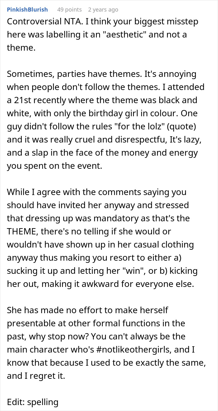 Comment discussing excluding friend from extravagant ball to protect the event's aesthetic and theme expectations.