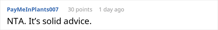 Screenshot of an online comment stating NTA and describing the advice as solid in a family discussion thread. Screenshot of an online comment stating NTA and describing the advice as solid in a family discussion thread.