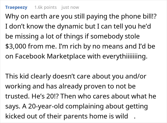 Screenshot of a comment discussing a 20-year-old mooching off parents and stealing $3,000 from them. Screenshot of a comment discussing a 20-year-old mooching off parents and stealing $3,000 from them.