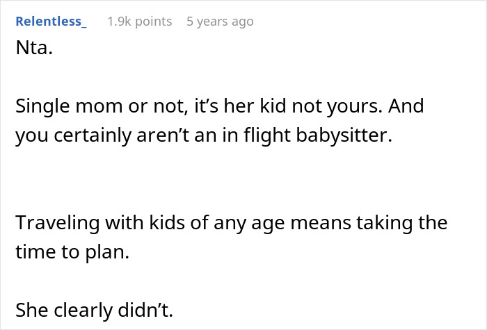 Screenshot of a Reddit comment discussing a teen refusing to entertain a stranger’s kid on a 15-hour flight. Screenshot of a Reddit comment discussing a teen refusing to entertain a stranger’s kid on a 15-hour flight.