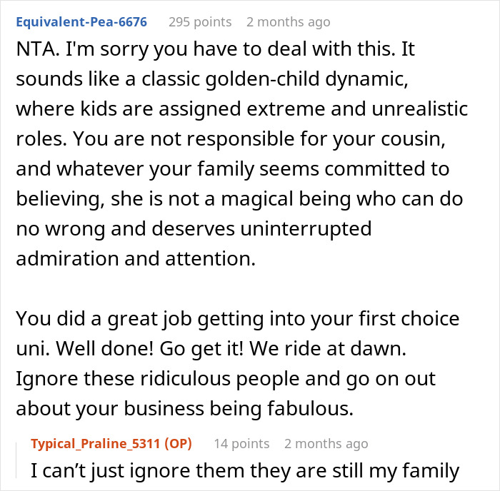 Discussion about golden child cousin overshadowing teen’s celebration, causing teen to lose patience and express frustration.