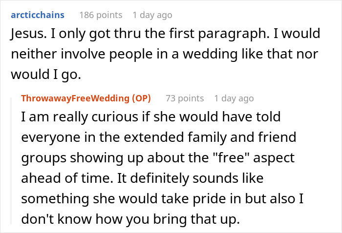 Reddit conversation discussing a bride’s plan for an elaborate wedding without spending money and others’ reactions. Reddit conversation discussing a bride’s plan for an elaborate wedding without spending money and others’ reactions.