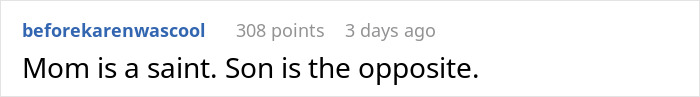 Screenshot of a Reddit comment saying Mom is a saint and Son is the opposite, discussing relationship deception and extortion.