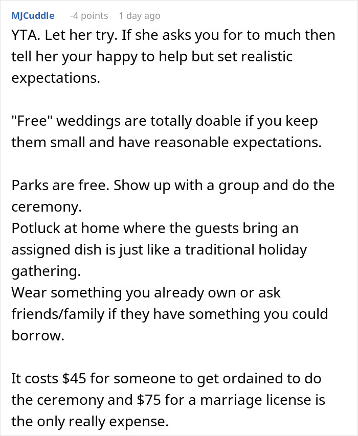 Comment discussing realistic expectations and costs for a bride thinking she can throw an elaborate wedding without spending a cent Comment discussing realistic expectations and costs for a bride thinking she can throw an elaborate wedding without spending a cent