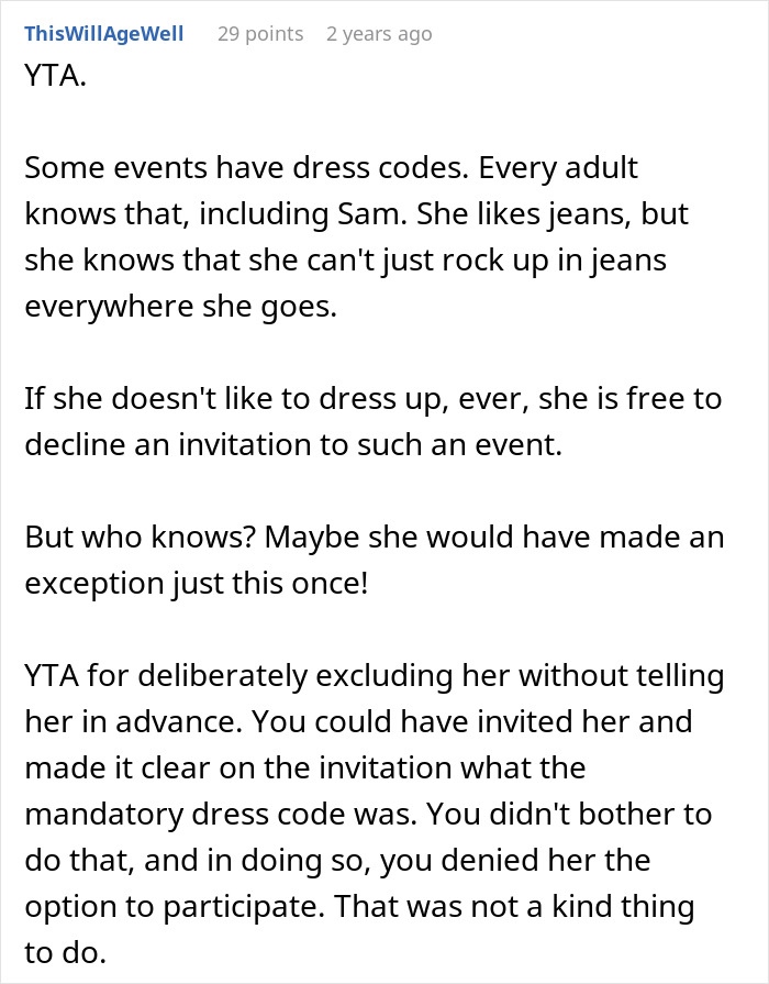 Comment defending excluding a friend from an extravagant ball, discussing dress codes and social etiquette consequences.