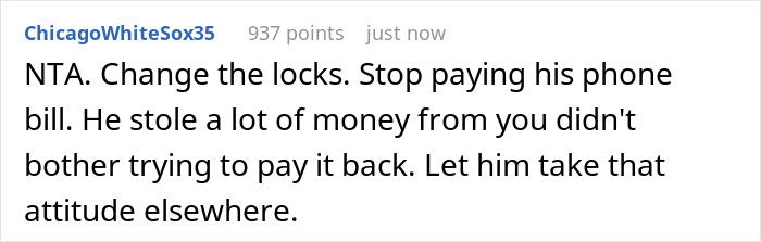 Screenshot of an online comment urging parents to change locks and stop supporting a 20-year-old who stole money from them. Screenshot of an online comment urging parents to change locks and stop supporting a 20-year-old who stole money from them.