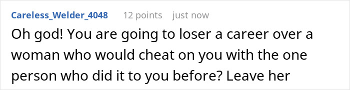 Comment warning about a man fearing his ex-wife and best man’s betrayal, advising him to leave her.