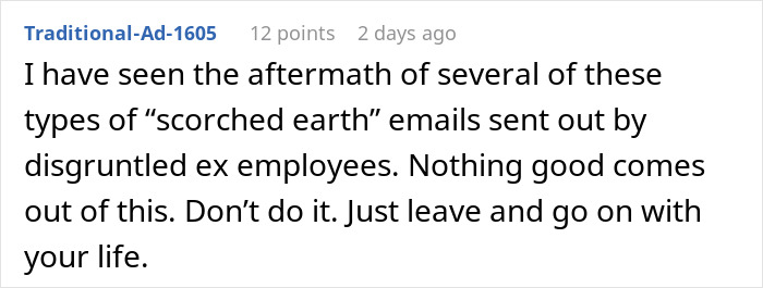 Comment warning against making life more difficult by exposing management and HR, advising to move on peacefully.