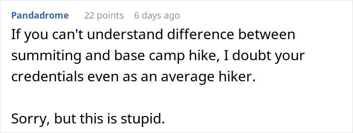 Reddit comment criticizing confusion between summiting and base camp hike, expressing doubt over hiking credentials. Reddit comment criticizing confusion between summiting and base camp hike, expressing doubt over hiking credentials.