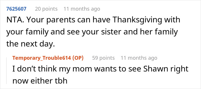 Reddit conversation about a man banned from Thanksgiving after upsetting BIL’s wife with his theory.
