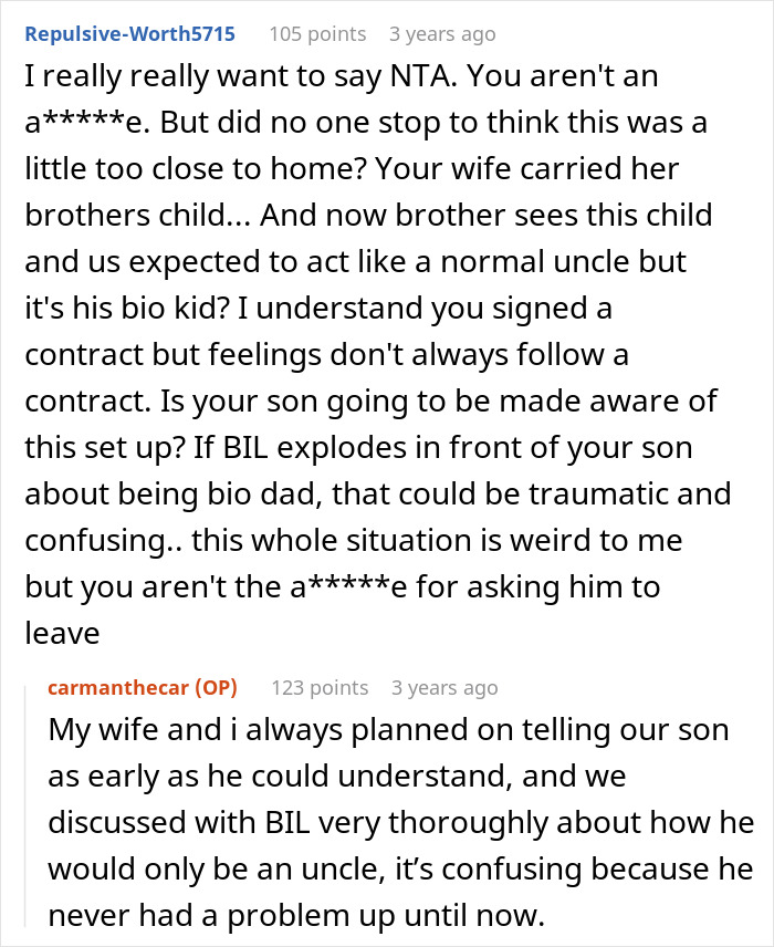 Reddit discussion about a guy helping sister-in-law conceive using IVF and the family drama over bio dad claims. Reddit discussion about a guy helping sister-in-law conceive using IVF and the family drama over bio dad claims.
