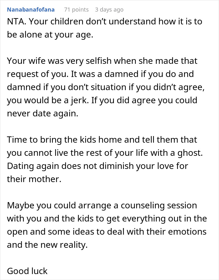 Comment on dying wife telling husband not to date, daughter calling him a cheater, discussing family emotions and counseling. Comment on dying wife telling husband not to date, daughter calling him a cheater, discussing family emotions and counseling.