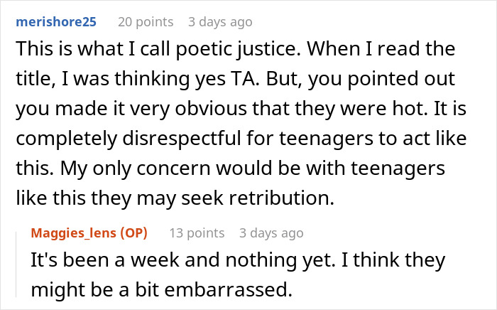 Woman torn between laughter and guilt after her hot revenge on neighborhood kids that worked like magic in an online comment thread.