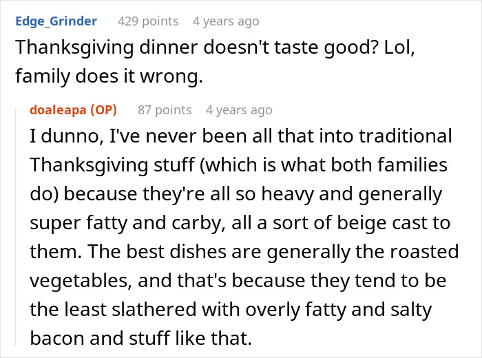 Comments on a woman upset as her husband assumed she planned Thanksgiving despite never doing so. Comments on a woman upset as her husband assumed she planned Thanksgiving despite never doing so.