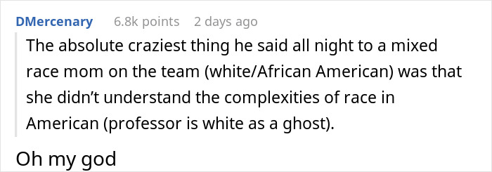 Comment from user describing an obnoxious dinner guest husband making dreadful race remarks at a team event. Comment from user describing an obnoxious dinner guest husband making dreadful race remarks at a team event.