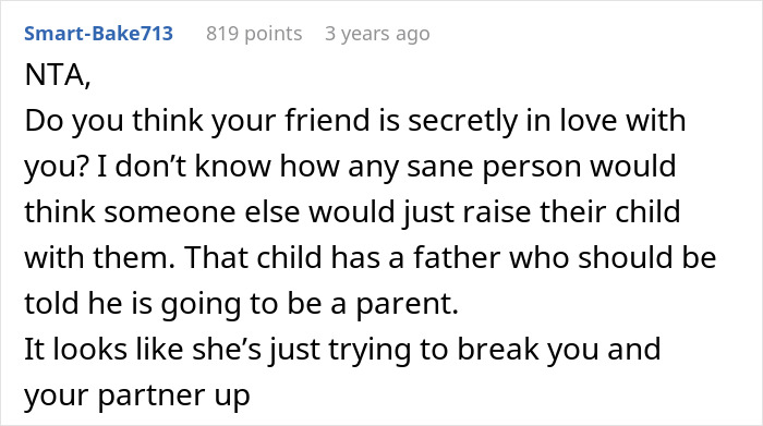 Reddit comment discussing a woman keeping her ex’s baby, assuming male best friend will take the father role. Reddit comment discussing a woman keeping her ex’s baby, assuming male best friend will take the father role.