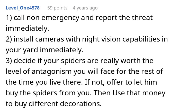 Advice on handling neighbor threats after going all out with Halloween decorations in a dispute over yard displays.
