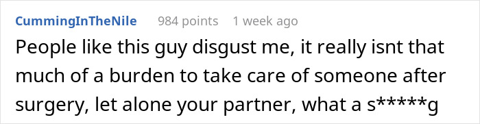 Comment criticizes slacker hubby planning to avoid caring for wife after surgery, friend considers exposing him. Comment criticizes slacker hubby planning to avoid caring for wife after surgery, friend considers exposing him.