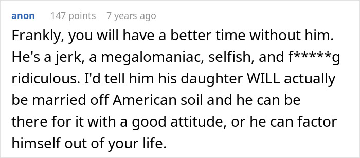 Comment discussing bride&rsquo;s father refusing to attend wedding because it&rsquo;s not on American soil, criticizing his attitude.