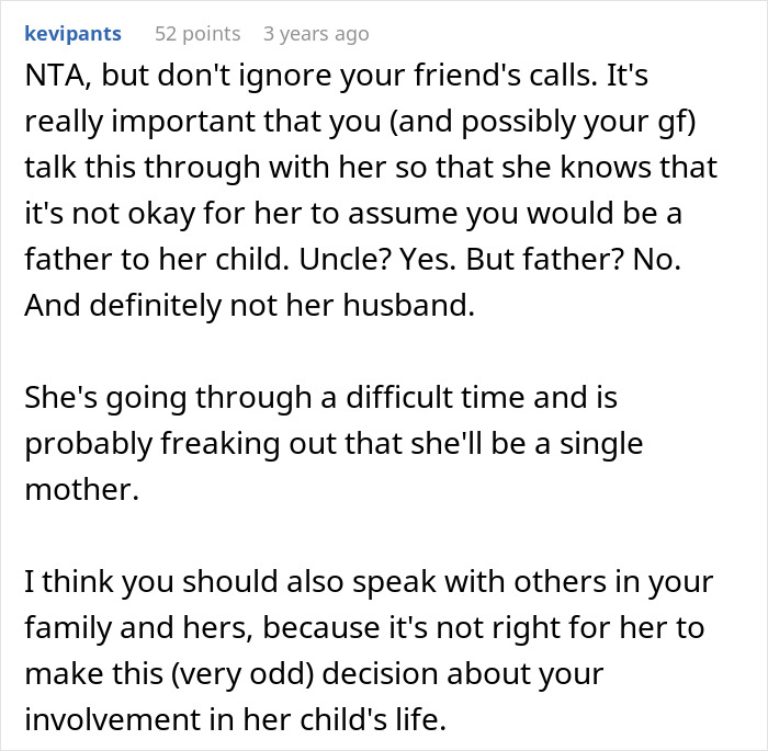 Comment discussing a woman keeping ex’s baby, assuming male best friend will take on father role in a difficult situation. Comment discussing a woman keeping ex’s baby, assuming male best friend will take on father role in a difficult situation.