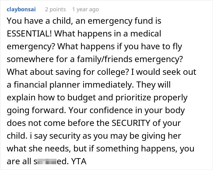 Comment criticizes a single mom on spending thousands on plastic surgery instead of prioritizing financial security for her child. Comment criticizes a single mom on spending thousands on plastic surgery instead of prioritizing financial security for her child.
