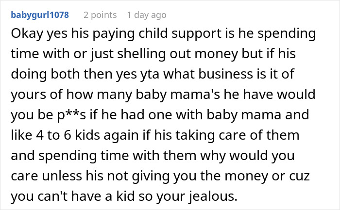 Screenshot of a Reddit comment discussing child support and multiple kids with different women in a family dispute. Screenshot of a Reddit comment discussing child support and multiple kids with different women in a family dispute.