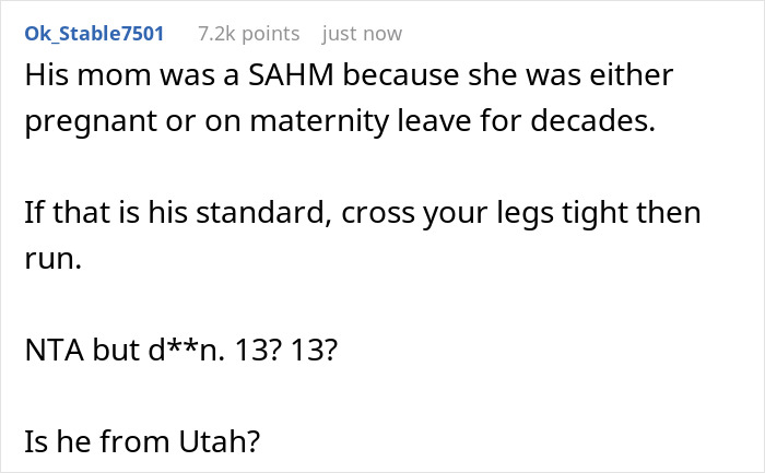 Reddit comment discussing boyfriend's mother and family expectations about being a stay-at-home mom and maturity standards. Reddit comment discussing boyfriend's mother and family expectations about being a stay-at-home mom and maturity standards.