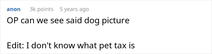 Screenshot of a Reddit comment asking to see the dog picture related to the man trolling his sister with a pet photo. Screenshot of a Reddit comment asking to see the dog picture related to the man trolling his sister with a pet photo.