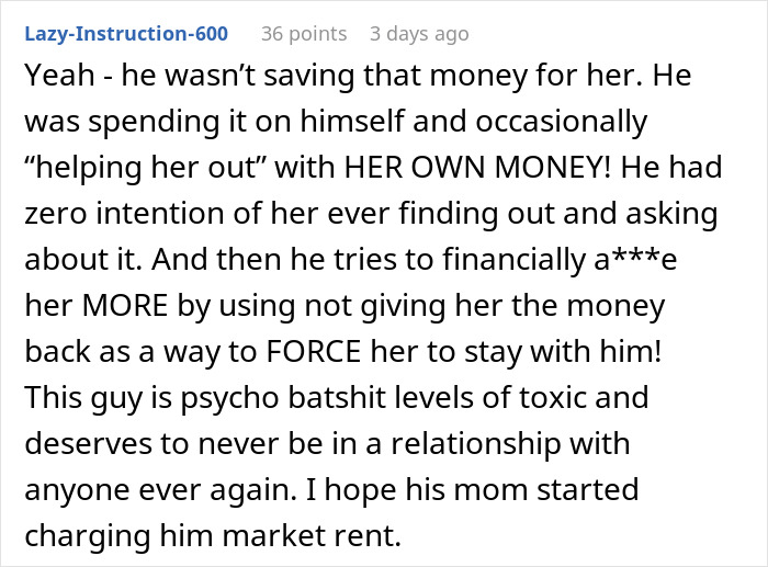 Screenshot of an online comment exposing a toxic boyfriend lying and extorting $13k in fake rent from his girlfriend.