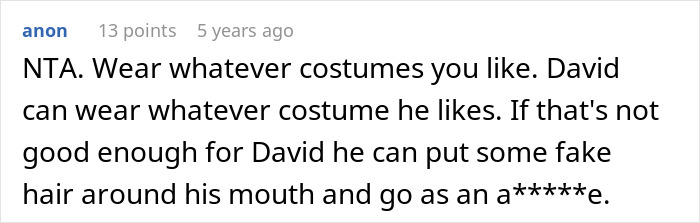 Screenshot of a Reddit comment defending costume choice amid masculinity so fragile debate in a Halloween relationship conflict. Screenshot of a Reddit comment defending costume choice amid masculinity so fragile debate in a Halloween relationship conflict.