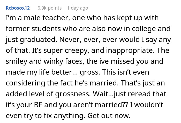 Screenshot of comment discussing 43YO texting former student, highlighting issues of appropriateness and creepiness. Screenshot of comment discussing 43YO texting former student, highlighting issues of appropriateness and creepiness.