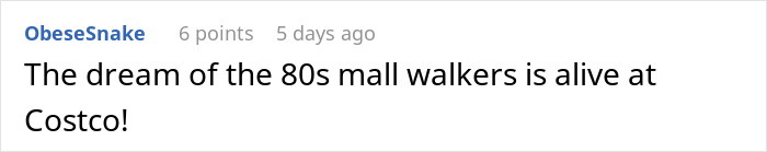 Comment text on a forum post saying the dream of 80s mall walkers is alive at Costco, related to weight loss journey.