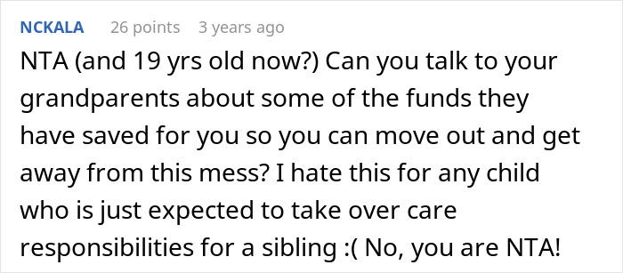 Comment discussing a 19-year-old refusing caregiver role for disabled stepsister and dealing with family expectations. Comment discussing a 19-year-old refusing caregiver role for disabled stepsister and dealing with family expectations.