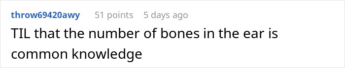 Comment about discovering that the number of bones in the ear is common knowledge on a discussion forum.